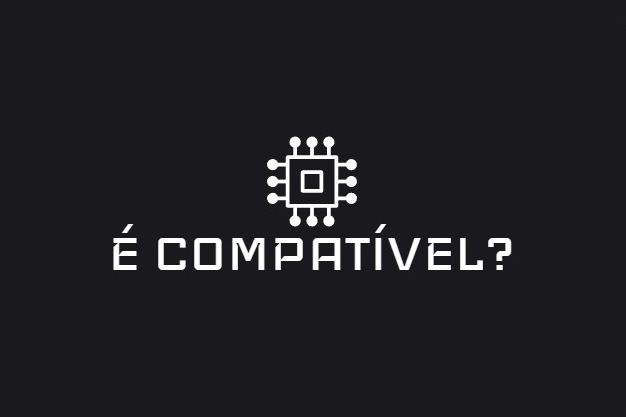écompativel?
